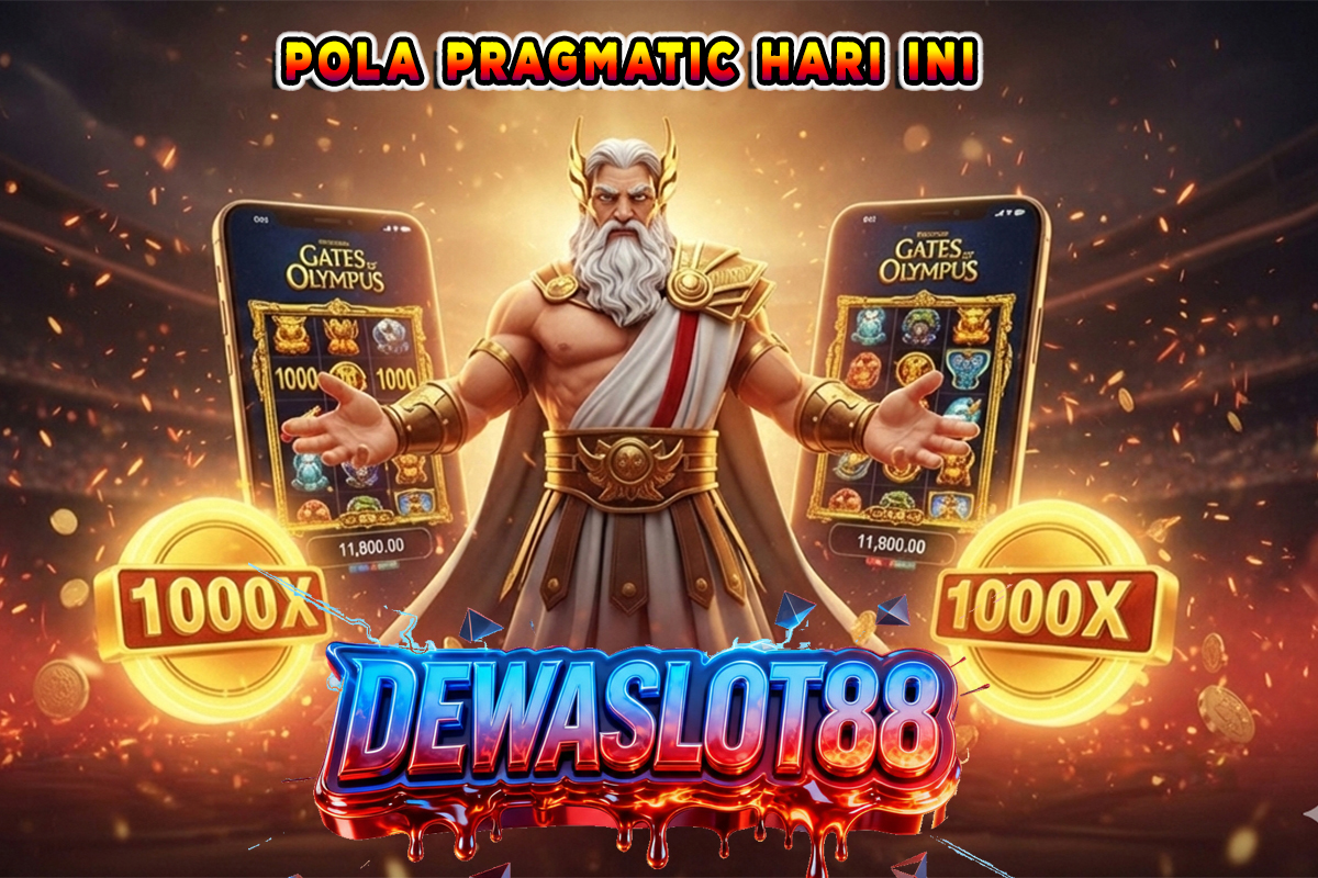 DEWASLOT88 ✈️ Rahasia Pola Pragmatic Hari Ini, Penuh Scatter untuk Capai Maxwin